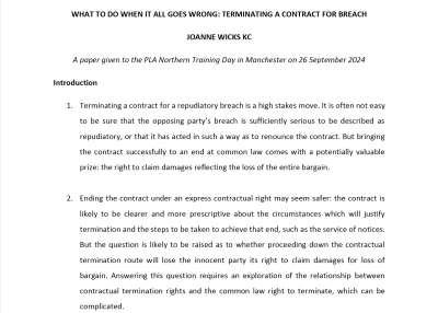 Wicks KC, Joanne, Wilberforce Chambers (26.09.24) Terminating A Contract For Breach What to do when it all goes wrong PAPER