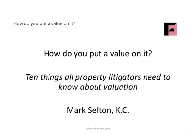 Sefton KC, Mark, Falcon Chambers (13.11.24) How Do You Put A Value On It? SLIDES