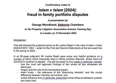 Woodhead, George, Selborne Chambers (13.11.24) Confirmatory notes to Islam v Islam [2024] NOTES